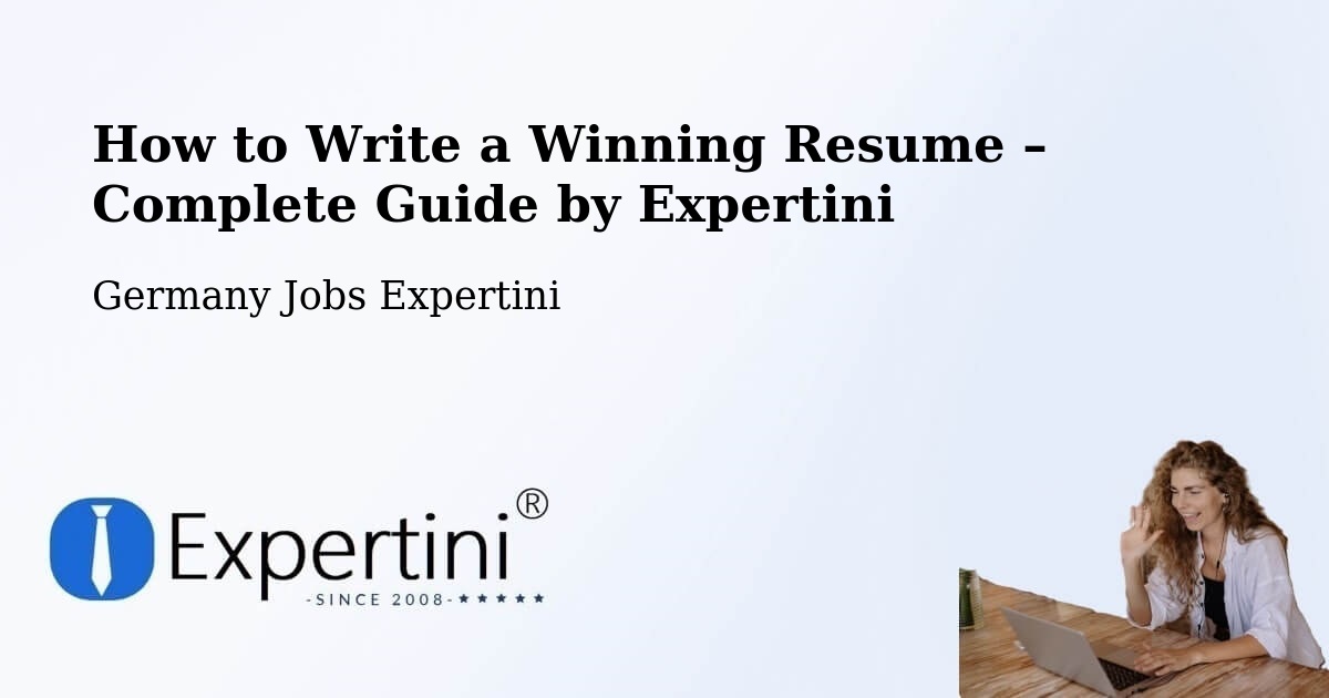 Resume Writing Guide for Job Seekers – Grömitz - Grömitz, Germany Jobs Expertini
